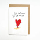 Card with I love heart character that says I love you from the bottom of my heart