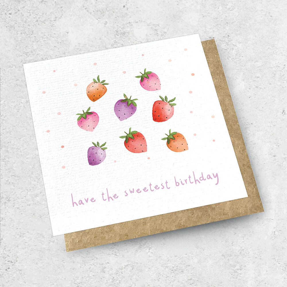 Card that says have the sweetest birthday